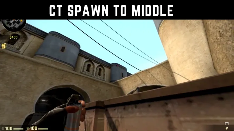 CT Spawn To Middle
