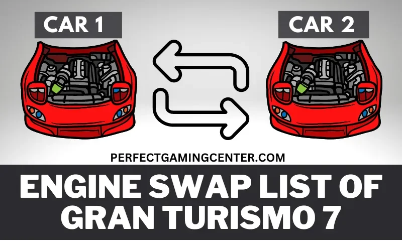 Engine Swap List of Gran Turismo 7