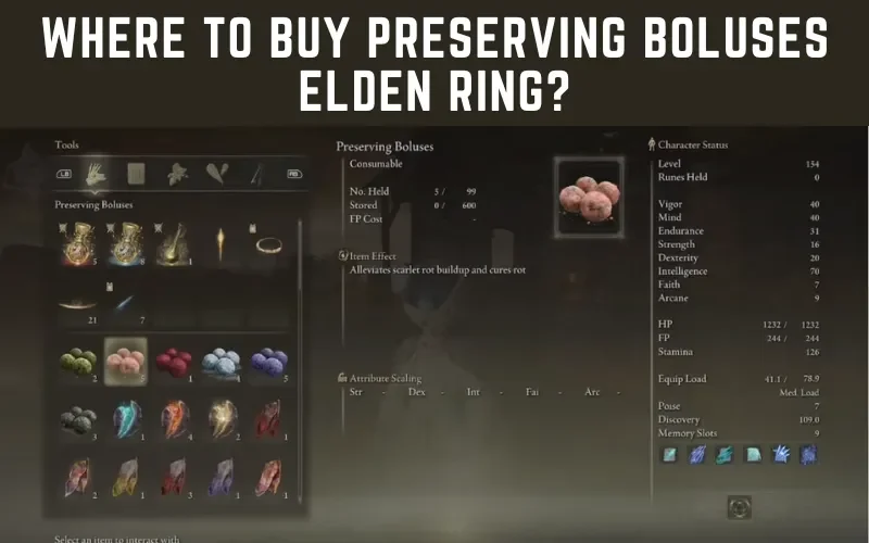 Where To Buy Preserving Boluses Elden Ring?